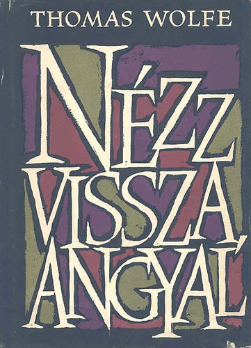 N�zz vissza, angyal