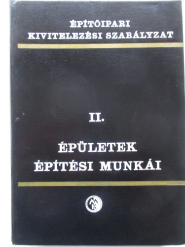 �p�letek �p�t�si munk�i II.
