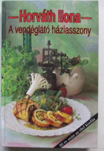 Horvth Ilona - A vendglt hziasszony