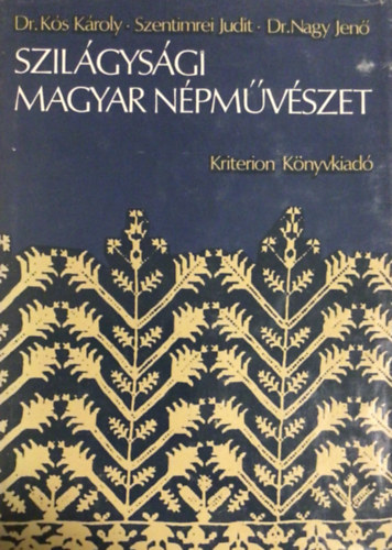 Szil�gys�gi magyar n�pm�v�szet