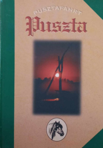 Pusztafahrt - Puszta
