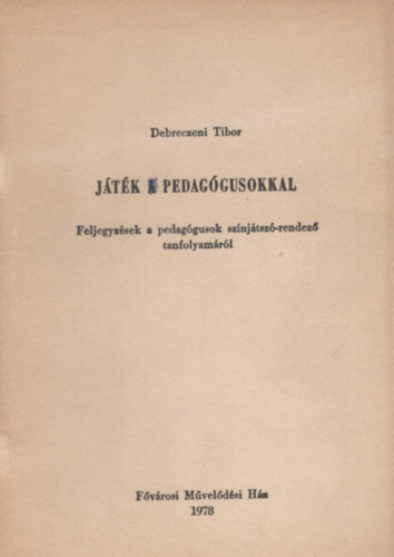 Jtk a pedaggusokkal