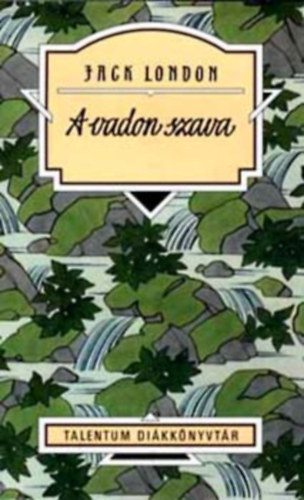 A vadon szava