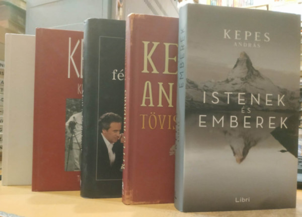 5 db Kepes Andr�s: Istenek �s emberek;T�vispuszta; Matt a f�rfiaknak; Kepes kr�nika t�rt�netek; Kepes kr�nika besz�lget�sek