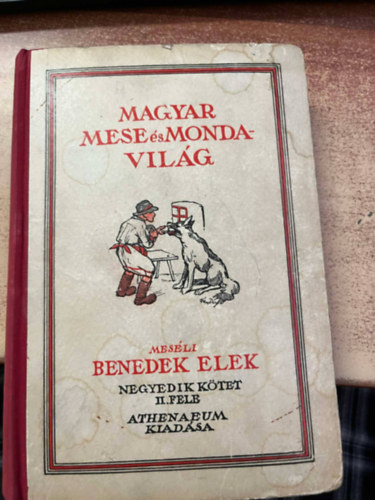 Magyar mese- s mondavilg negyedik ktet II. fele