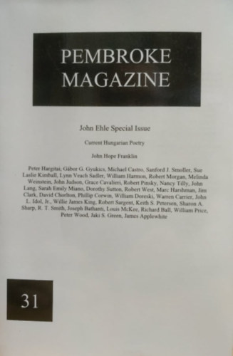 Pembroke Magazine 31. - John Ehle Special Issue: Current Hungarian Poetry