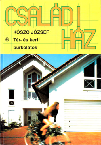 Csaldi hz 6 - Tr- s kerti burkolatok