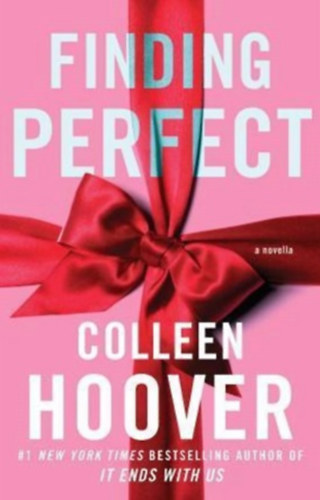 Colleen Hoover - Finding Perfect - A Novella