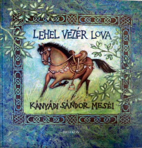 K�ny�di S�ndor - Lehel vez�r lova