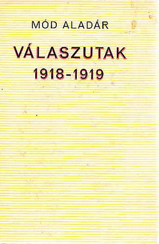 M�d Alad�r - v�laszutak 1918-1919