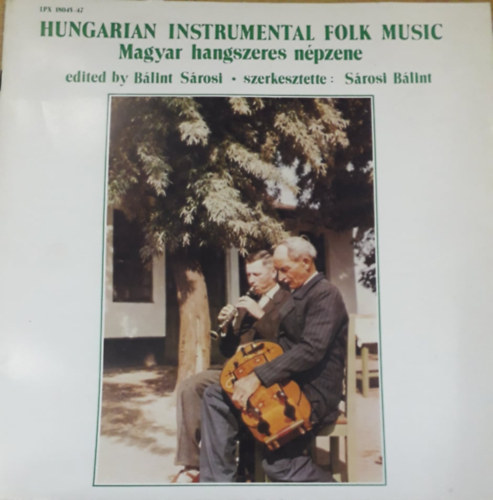 Magyar hangszeres npzene - Hungarian Instrumental Folk Music