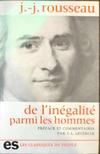 J.-J. Rousseau - De l'in�galit� parmi les hommes