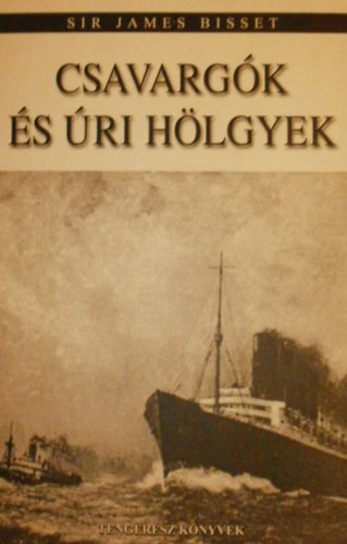 Csavarg�k �s �ri h�lgyek