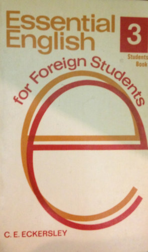 Essential English for Foreign Students Book 3.