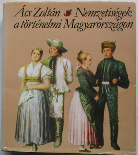 Nemzetisgek a trtnelmi Magyarorszgon