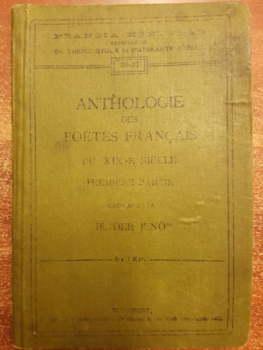 Anthologie des Poetes Franais du XIX-e Siecle 1.