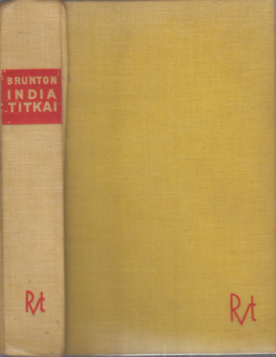 Paul Brunton - India titkai (Baktay Ervin fordítása)