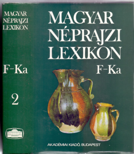 Magyar nprajzi lexikon F- Ka - Msodik ktet