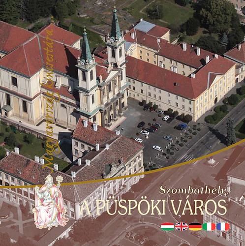 Szombathely, a pspki vros