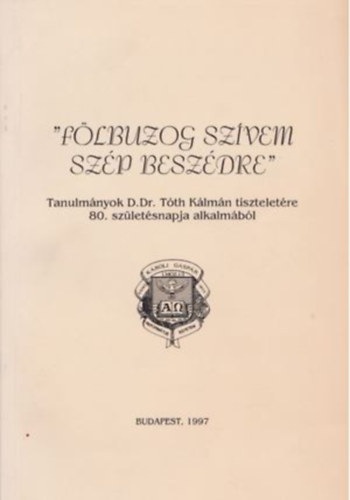 Flbuzog szvem szp beszdre