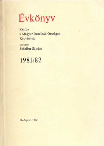 vknyv 1981/82 (Magyar Izraelitk Orszgos Kpviselete)
