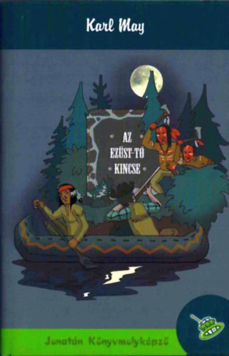 Az Ezüst-tó kincse