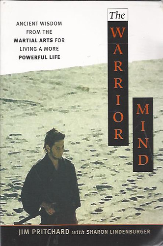Jim Pritchard - The Warrior mind