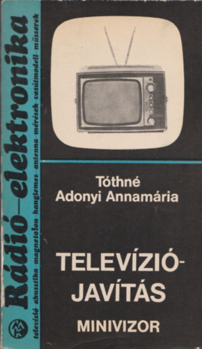Televzijavts (Minivizor)- Rdi-elektronika 8. (kivehet mellklettel)