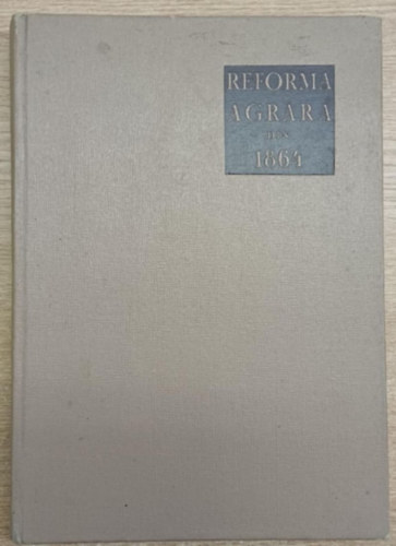 Reforma Agrar� din 1864 (Az 1864-es agr�rreform)