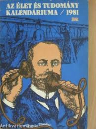Az �let �s Tudom�ny kalend�riuma 1981