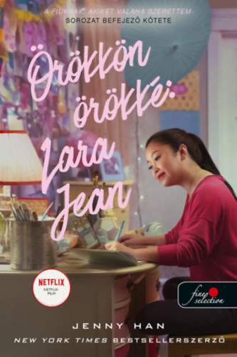 rkkn rkk: Lara Jean - filmes bortval