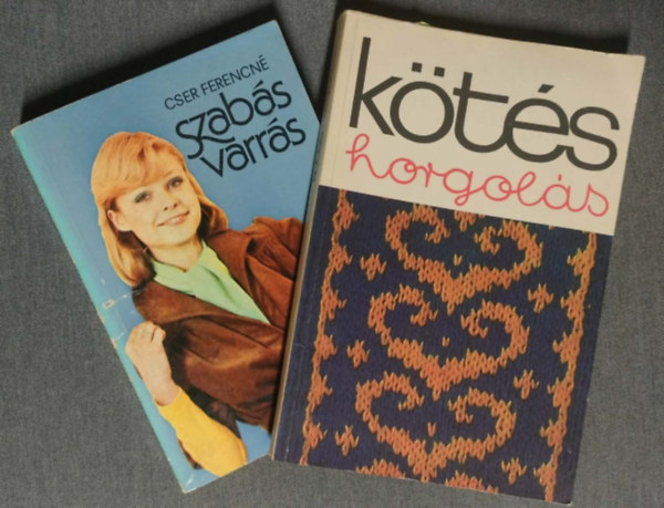 2 db K�zimunka: Szab�s-varr�s, K�t�s-horgol�s.