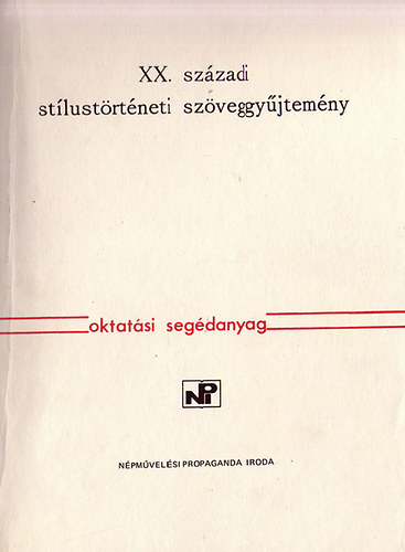 XX. sz�zadi st�lust�rt�neti sz�veggy�jtem�ny