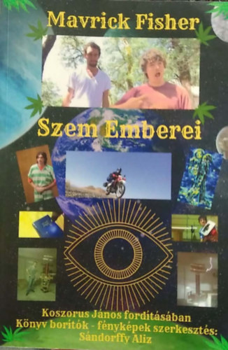 Mavrick Fisher - Szem Emberei