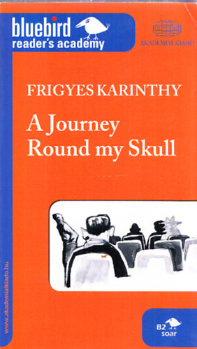 A Journey Round my Skull