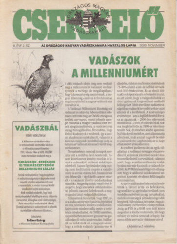 Cserkel - 2000 november III. vf. 2. sz. Az Orszgos Magyar Vadszkamara Hivatalos lapja