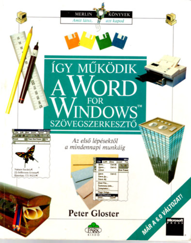 Peter Gloster - gy mkdik a World for Windows szvegszerkeszt