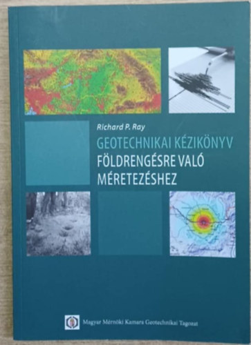 Richard P. Ray - Geotechnikai kziknyv fldrengsre val mretezshez