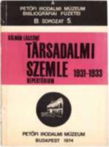 Klmn Lszln - Trsadalmi Szemle 1931-1933 (repertrium)