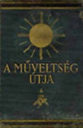 Harsnyi- Hegeds- Lambrecht- Rapaics- Sle- Kzdi - A mveltsg tja X.