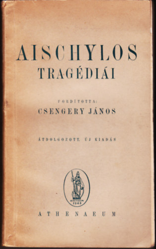 Aischylos tragdii (tdolgozott, j kiads)