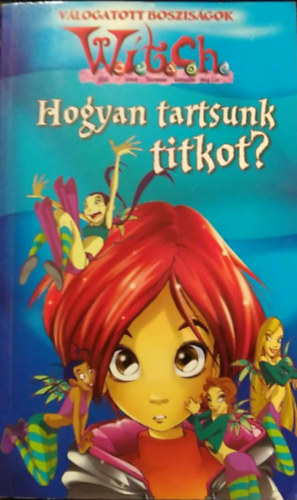 Hogyan tartsunk titkot?