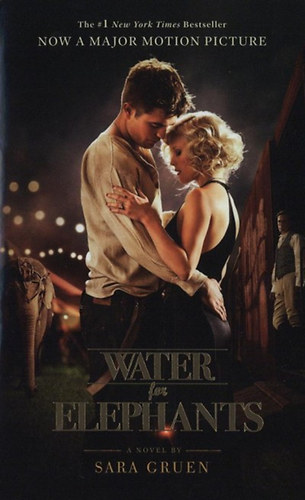 Sara Gruen - Water for elephants