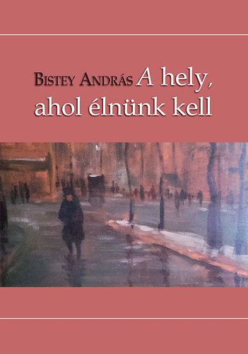 A hely, ahol �ln�nk kell