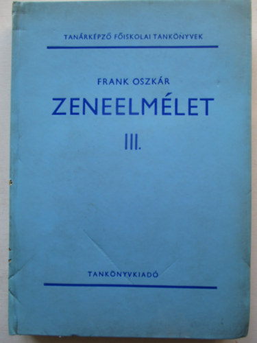 Zeneelm�let III.