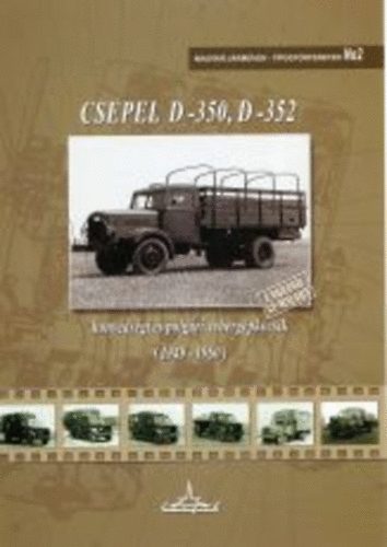 Csepel D-350, D-352 honvdsgi tehergpkocsik