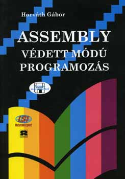 Horvth Gbor - Assembly vdett md programozs