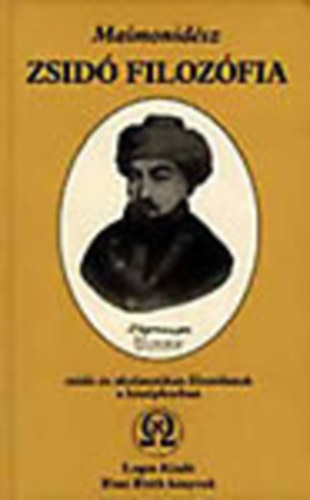 Guttmann - Husik - Scheiber - Maimonidsz: Zsid filozfia (zsid s skolasztikus filozfusok a kzpkorban)