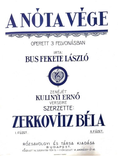 A nta vge - Operett 3 felvonsban I-II. fzet + Jjj vissza cskos ifju nyr + Dolly - Operett 3 felvonsban + Nts kapitny I-II. + Marica grfn I-II. + Szibill