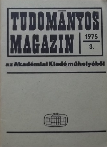 Tudomnyos magazin az Akadmia Kiad mhelybl 1975/3.